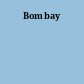 Bombay