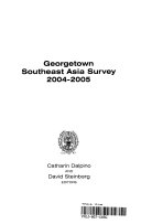 Georgetown Southeast Asia survey 2004-2005 /