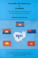 Genocide and democracy in Cambodia : the Khmer Rouge, the United Nations, and the international community /