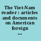 The Viet-Nam reader : articles and documents on American foreign policy and the Viet-Nam crisis /