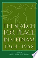 The search for peace in Vietnam, 1964-1968