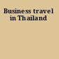 Business travel in Thailand