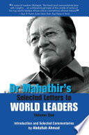 Dr Mahathir's selected letters to world leaders.