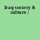 Iraq society & culture /