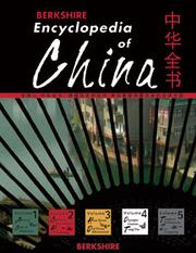 Berkshire encyclopedia of China : modern and historic views of the world's newest and oldest global power = Zhonghua quan shu : kua yue li shi he xian dai, shen shi zui xin he zui gu lao de quan qiu da guo.