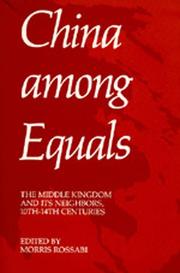 China among equals : the Middle Kingdom and its neighbors, 10th-14th centuries /