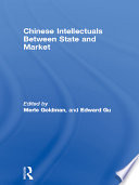 Chinese intellectuals between state and market