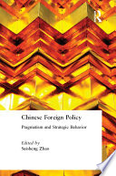 Chinese foreign policy : pragmatism and strategic behavior /