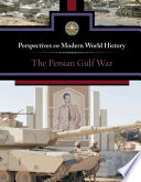 The Persian Gulf War /