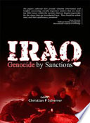 Iraq : genocide by sanctions /