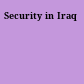 Security in Iraq