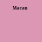 Macau