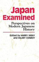 Japan examined : perspectives on modern Japanese history /