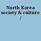 North Korea society & culture /