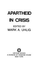 Apartheid in crisis /