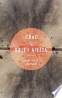 Israel and South Africa : the many faces of apartheid /