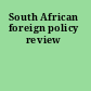 South African foreign policy review