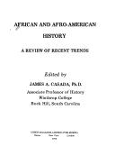 African and Afro-American history : a review of recent trends /