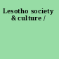 Lesotho society & culture /