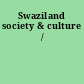 Swaziland society & culture /