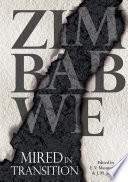 Zimbabwe : mired in transition /