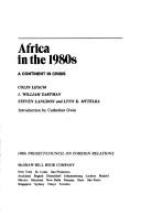 Africa in the 1980s : a continent in crisis /