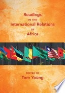 Readings in the international relations of Africa /