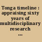 Tonga timeline : appraising sixty years of multidisciplinary research in Zambia and Zimbabwe /