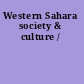 Western Sahara society & culture /