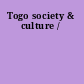 Togo society & culture /