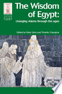 The wisdom of Egypt : changing visions through the ages /