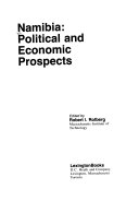 Namibia : political and economic prospects /