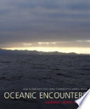 Oceanic encounters : exchange, desire, violence /