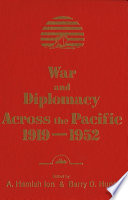 War and diplomacy across the Pacific, 1919-1952