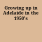 Growing up in Adelaide in the 1950's