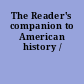 The Reader's companion to American history /