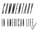 Commentary in American life