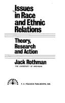 Issues in race and ethnic relations : theory, research, and action /
