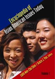 Encyclopedia of Asian American issues today /