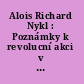 Alois Richard Nykl : Poznámky k revolucní akci v Chicagu (1914-1918) /