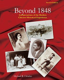 Beyond 1848 : interpretations of the modern Chicano historical experience /