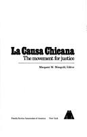 La Causa chicana ; the movement for justice /