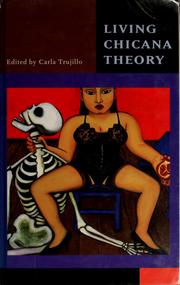 Living Chicana theory /