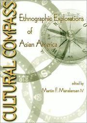Cultural compass : ethnographic explorations of Asian America /