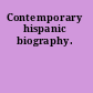 Contemporary hispanic biography.