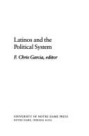 Latinos and the political system /
