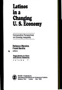 Latinos in a changing U.S. economy : comparative perspectives on growing inequality /