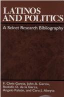 Latinos and politics : a select research bibliography /
