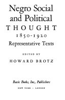 Negro social and political thought, 1850-1920 : representative texts /