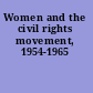 Women and the civil rights movement, 1954-1965
